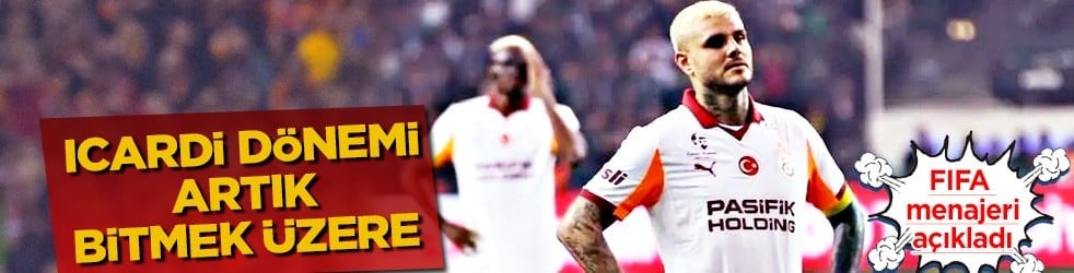 Icardi sezon sonunda Galatasaray'dan gidiyor! İşte yeni takımı