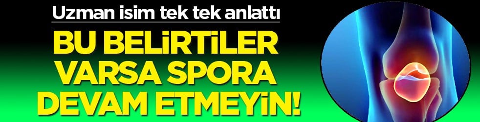 İlaç çözüm değil! Dizde ağrı, kilitlenme ve takılma... Bu belirtiler varsa spordan uzak durun uyarısı!
