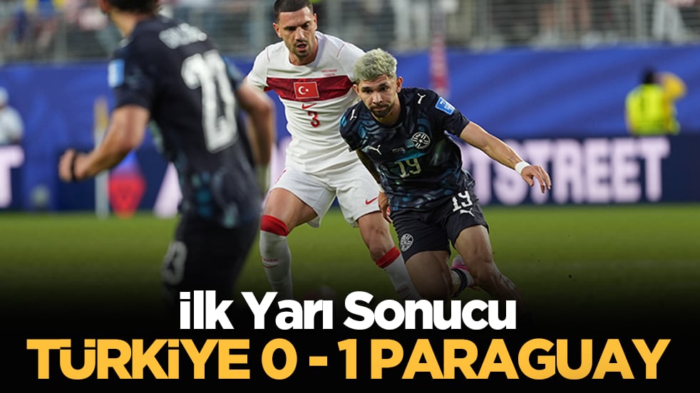 İlk Yarı Sonucu | TÜRKİYE 0 - 1 PARAGUAY Haydi Bizim Çocuklar! Canlı anlatım