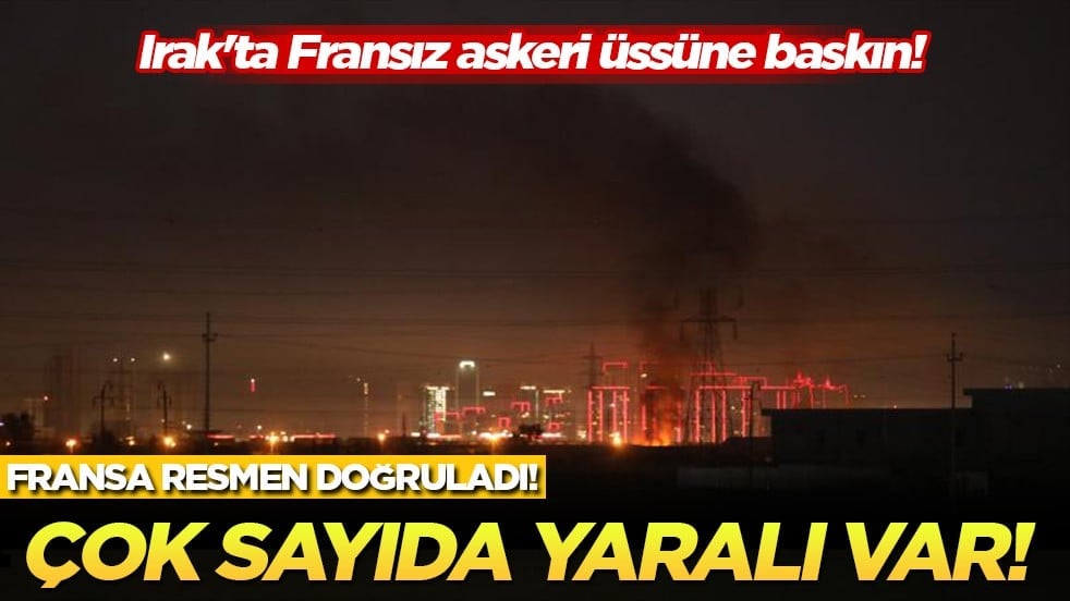 Irak'ta Fransız üssü vuruldu: Erbil ve Mahmur alev alev!