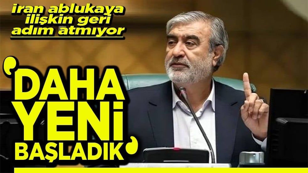 İran ablukaya ilişkin geri adım atmıyor ‘Daha yeni başladık’