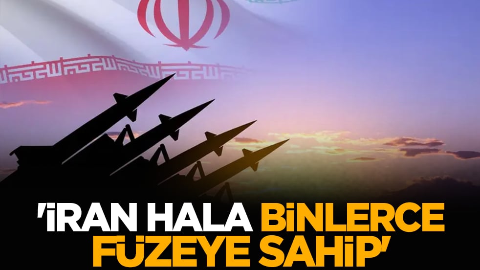 İran hala binlerce füzeye sahip'