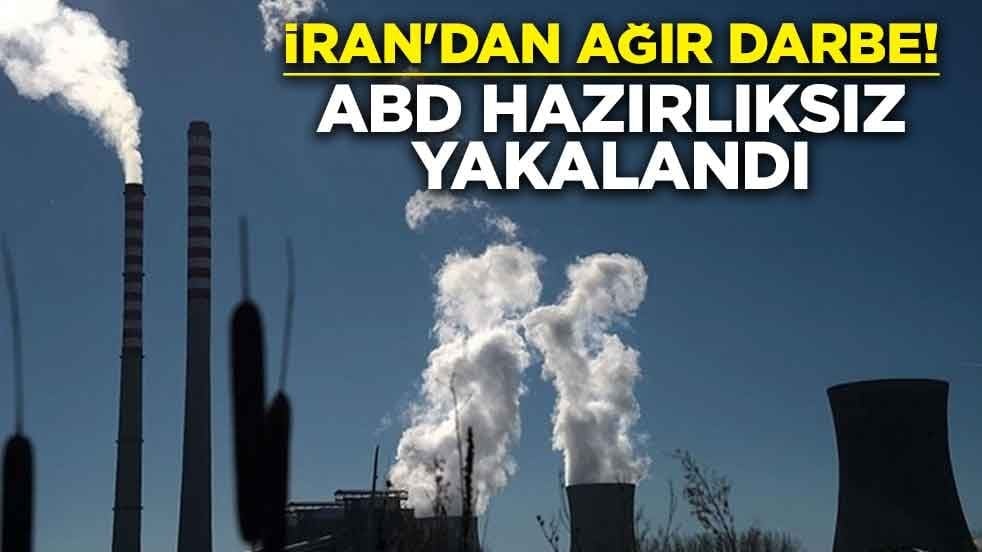 İran'dan ağır darbe! ABD hazırlıksız yakalandı