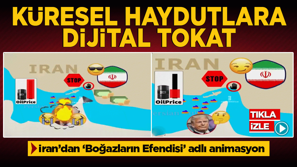 İran’dan ‘Boğazların Efendisi’ adlı animasyon! Küresel haydutlara dijital tokat