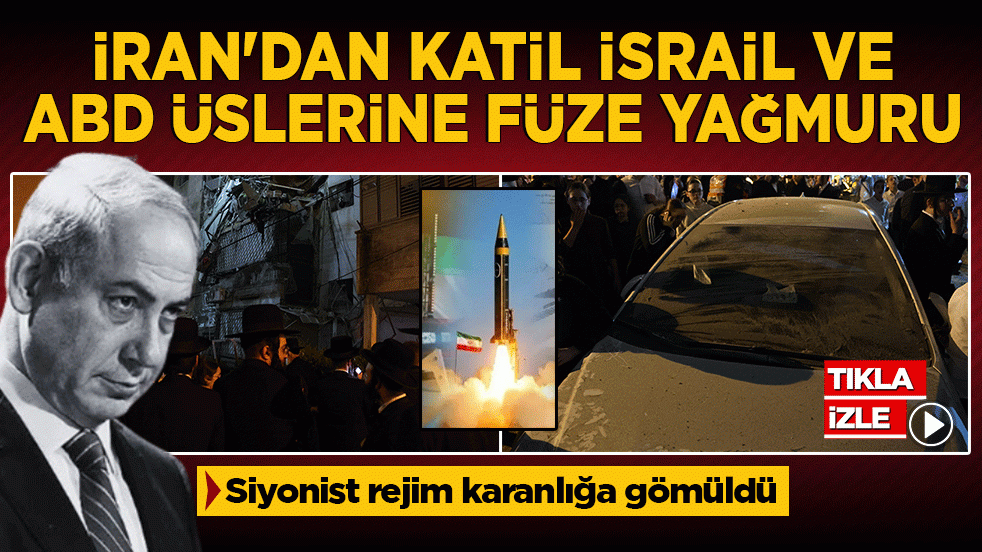 İran’dan İsrail ve ABD üslerine füze yağmuru: Siyonist rejim karanlığa gömüldü