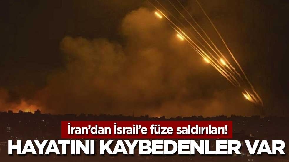 İran’dan İsrail’e füze saldırıları! Hayatını kaybedenler var