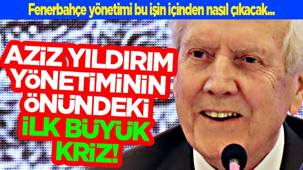 İspanyolların bu hamleleri korkuttu: Aziz Yıldırım yönetiminin önündeki ilk büyük kriz, çılgın maaş...