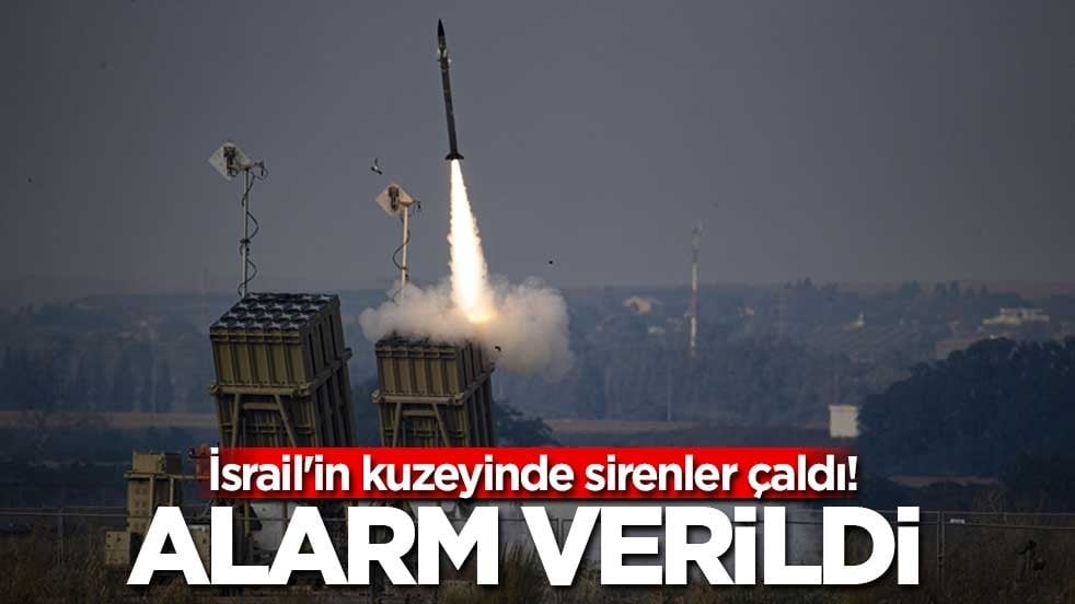 İsrail'in kuzeyinde sirenler çaldı! Alarm verildi