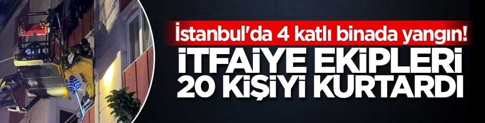 İstanbul'da 4 katlı binada yangın! İtfaiye ekipleri 20 kişiyi kurtardı