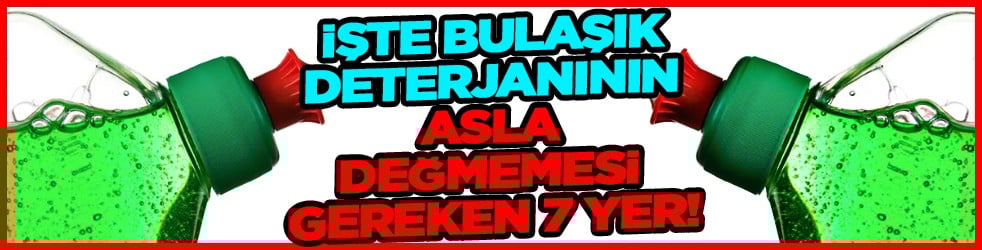 İşte bulaşık deterjanının asla değmemesi gereken 7 yer!