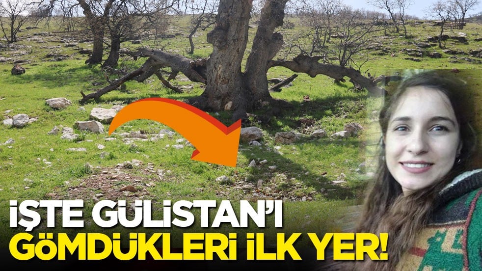 İşte Gülistan Doku'nun ilk gömüldüğü yer!