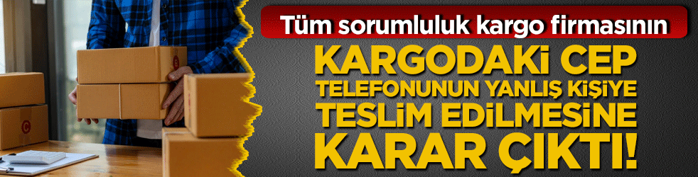 Kargo devine "Ağır Kusur" tokadı! iPhone'u başkasına verip 46 TL ile geçiştirmeye kalktılar