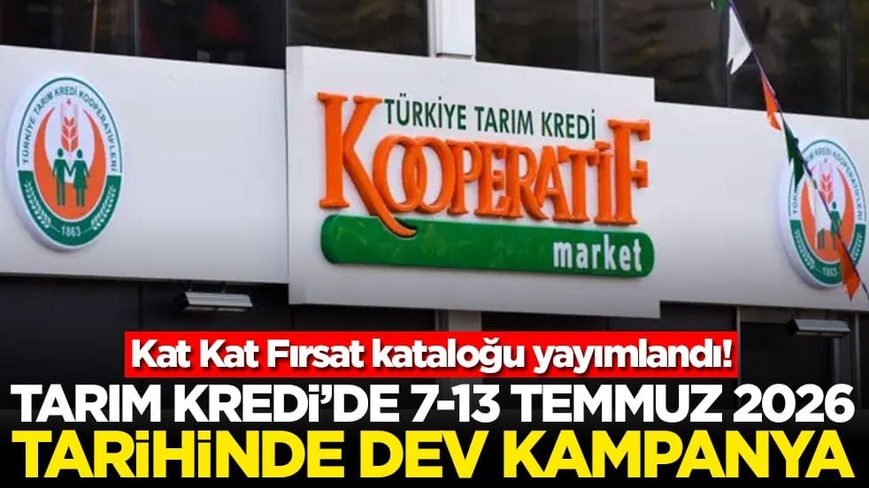 Kat Kat Fırsat kataloğu yayımlandı! Tarım Kredi'de 7-13 Temmuz 2026 tarihleri arasında dev kampanya