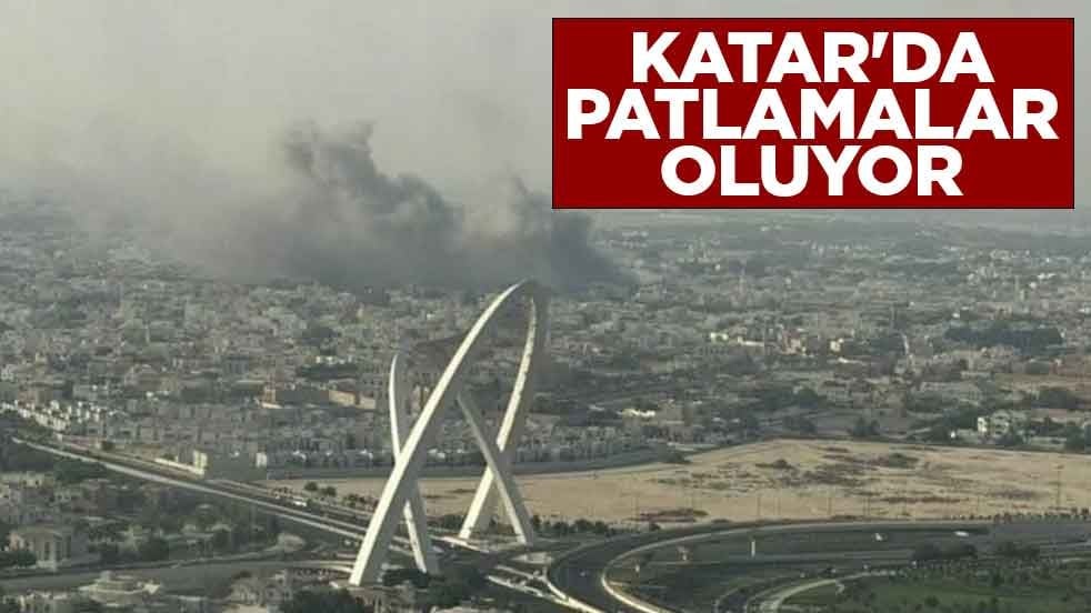 Katar'da patlamalar oluyor