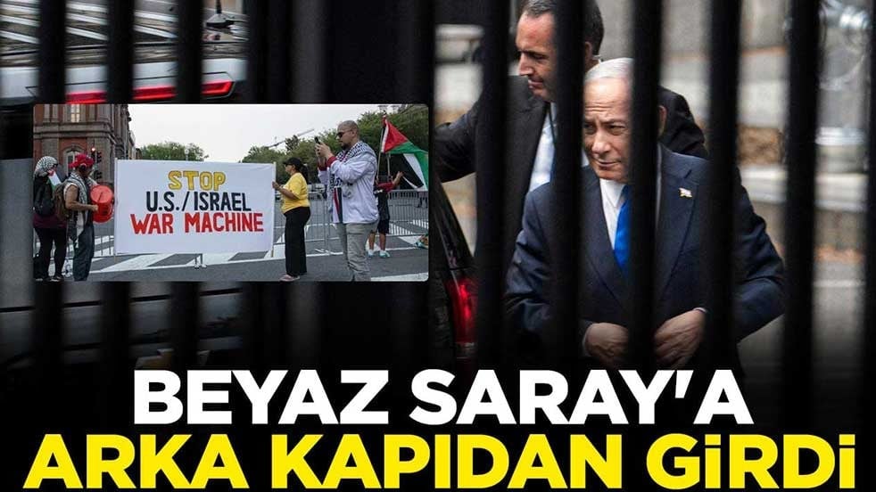 Katil Netanyahu insan içine çıkamadı! Beyaz Saray'a arka kapıdan girdi