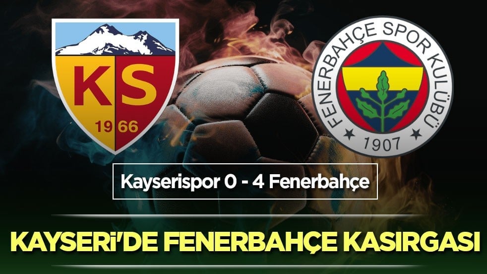 Kayseri'de Fenerbahçe kasırgası