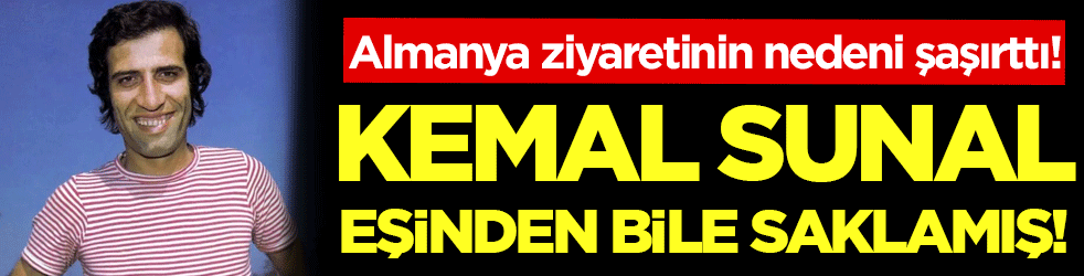 Kemal Sunal eşinden bile saklamış! Gizli Almanya ziyaretinin nedeni şaşırttı!
