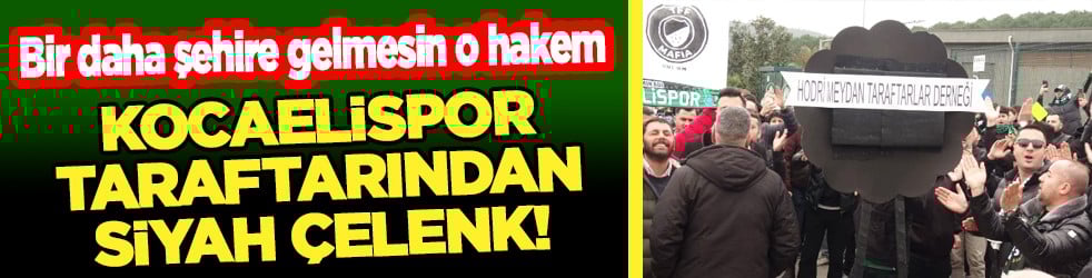 Kocaelispor taraftarları TFF binasına siyah çelenk bıraktı! O hakem bir daha gelmesin