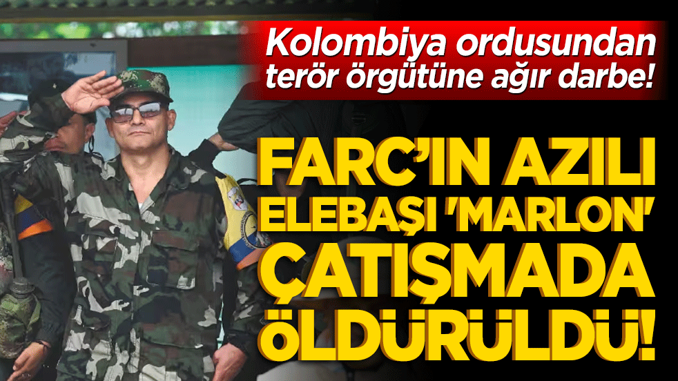 Kolombiya ordusundan terör örgütüne ağır darbe! FARC’ın azılı elebaşı 'Marlon' çatışmada öldürüldü!