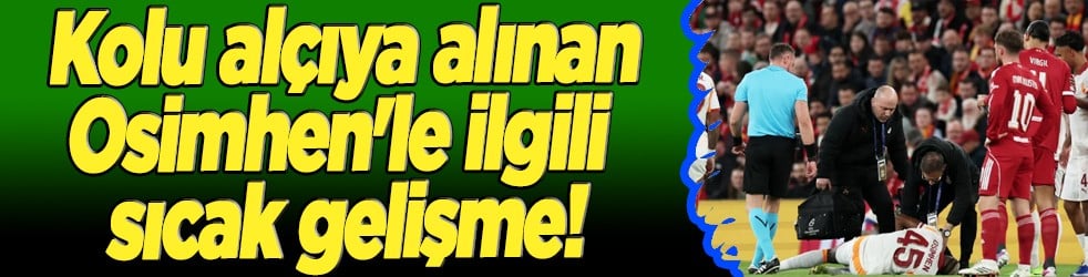 Kolu alçıya alınan Osimhen'le ilgili sıcak gelişme! Camianın gözü kulağı ondan gelecek haberdeydi