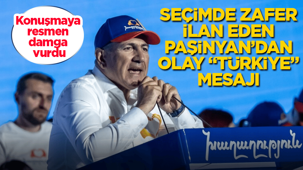 Konuşmaya resmen damga vurdu! Seçimde zafer ilan eden Paşinyan’dan olay "Türkiye" mesajı 