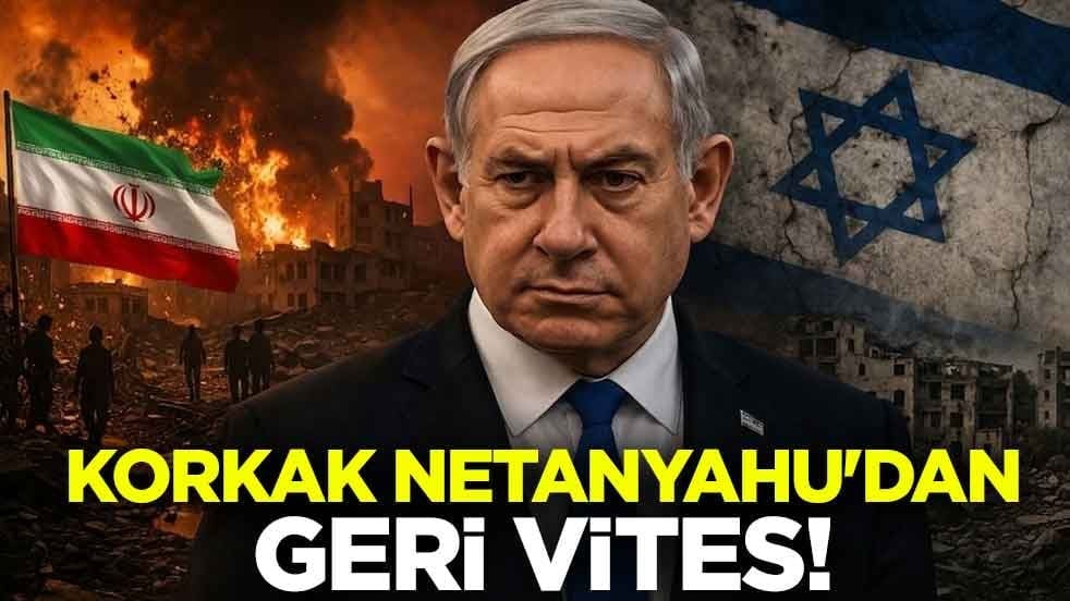 Korkak Netanyahu'dan geri vites! Jet hızında talimat