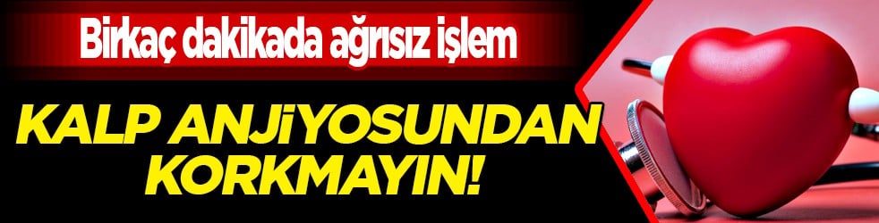 Koroner BT anjiyografide... Kalp anjiyosundan korkmayın