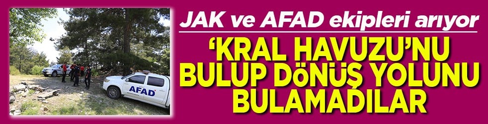 Kral Havuzu’nu bulup dönüş yolunu bulamadılar!