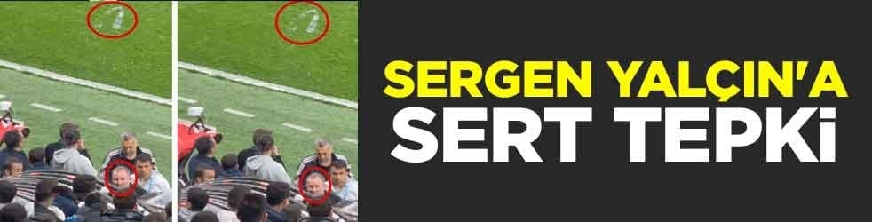 Sergen Yalçın'a sert tepki