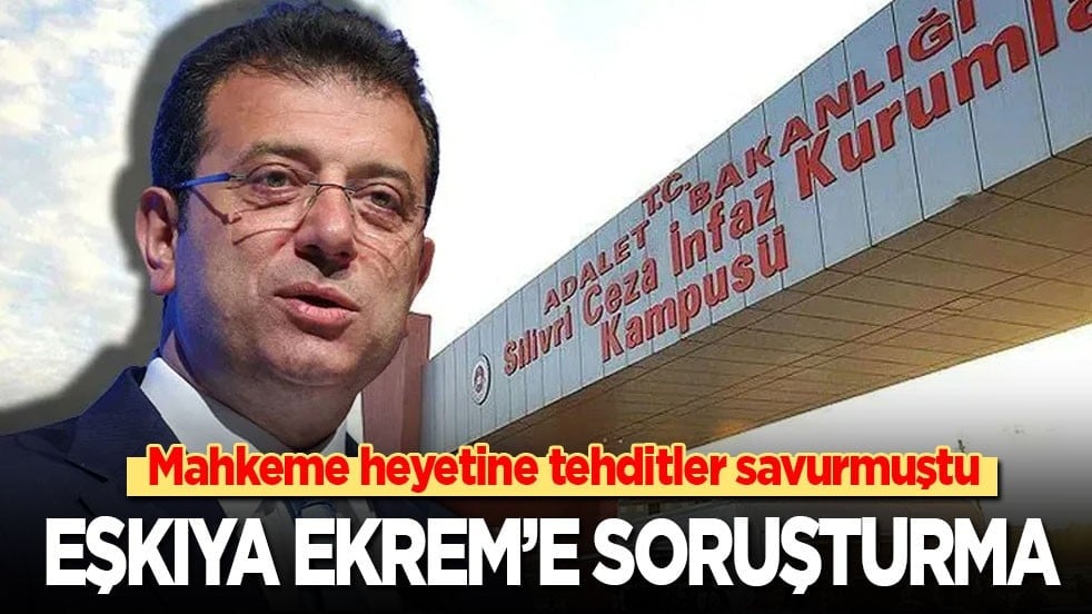 Mahkeme heyetine tehditler savurmuştu! Eşkıya Ekrem’e soruşturma