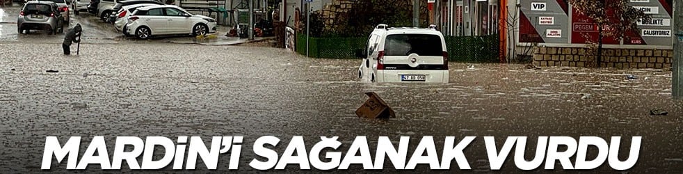 Mardin'i sağanak vurdu
