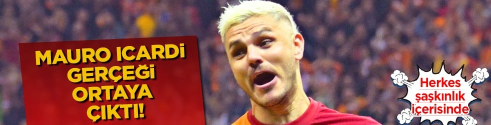 Mauro Icardi gerçeği ortaya çıktı!.. İş hiç hesap etmediğimiz noktalara ulaştı gibi artık!