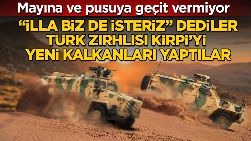 Mayına ve pusuya geçit vermiyor! "İlla biz de isteriz" dediler, Türk zırhlısı KİRPİ’yi yeni kalkanları yaptılar