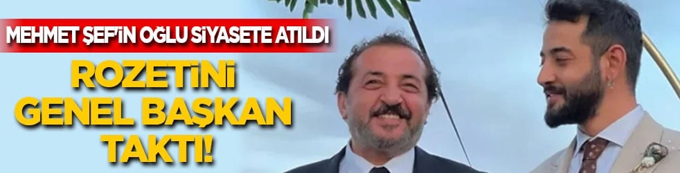 Mehmet Şef'in oğlu siyasete girdi! İşte yeni partisi...