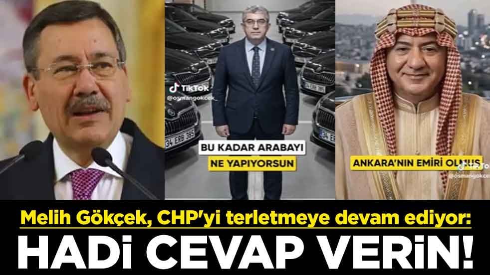 Melih Gökçek, CHP'yi terletmeye devam ediyor: Hadi cevap verin!