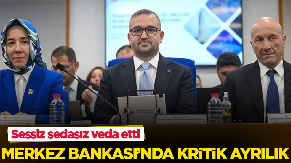 Merkez Bankası’nda kritik ayrılık! Sessiz sedasız veda etti