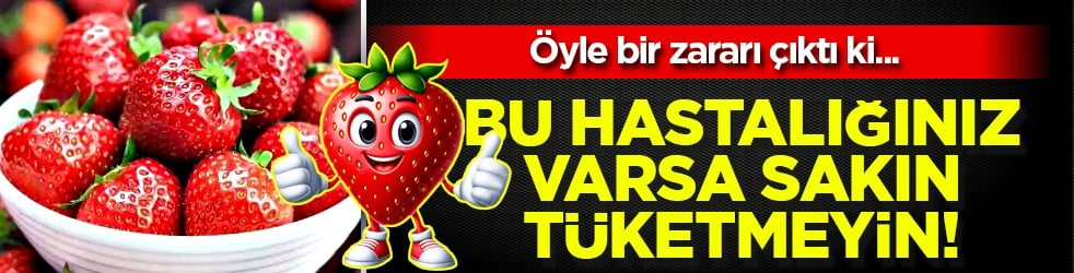 Meyve suyu bile sakın almayın! Çilek yasak çıktı: Zararı varmış! Haberi gören kulaklarına inanamıyor