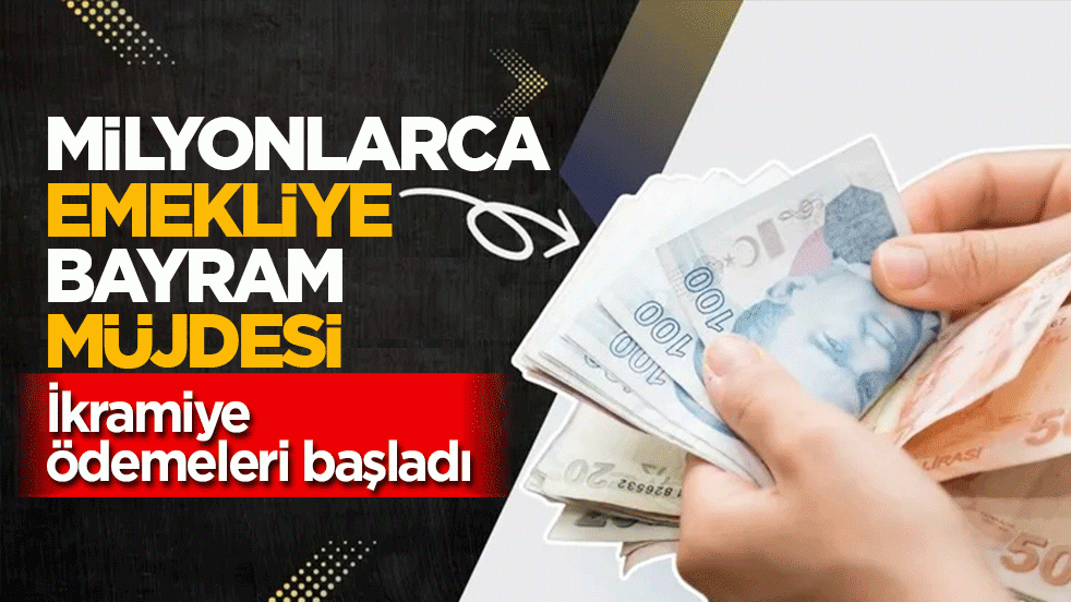 Milyonlarca emekliye bayram müjdesi: 4 bin liralık ikramiye ödemeleri başladı