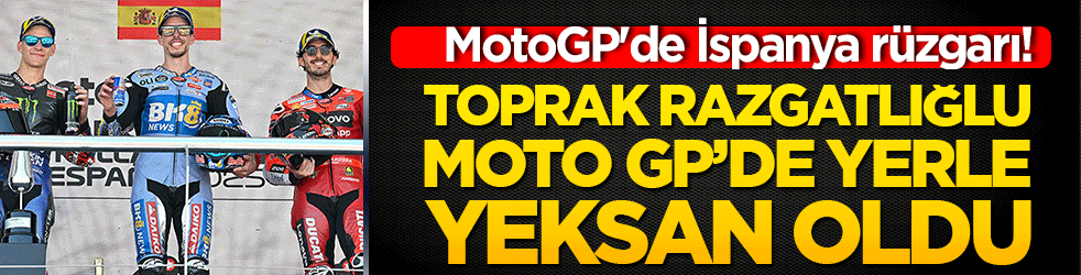 MotoGP'de İspanya rüzgarı! Sezonun ilk galibiyeti geldi! Torak Razgatlıoğlu ise 19. sırada bitirdi