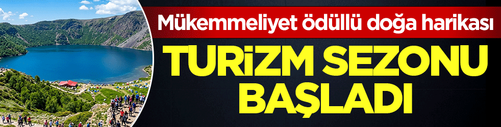 Mükemmeliyet ödüllü doğa harikası: Nemrut Kalderası’nda turizm sezonu açıldı