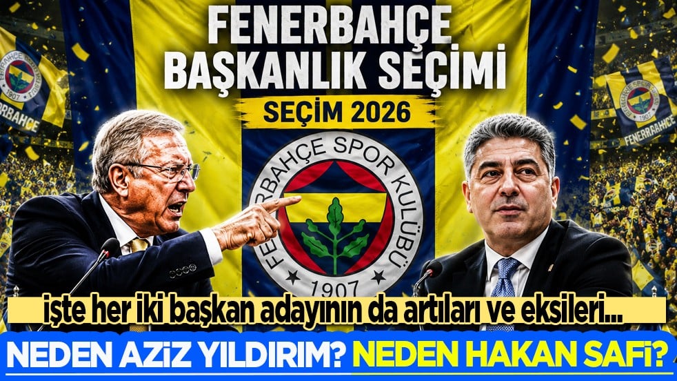 Müthiş kapışmaya doğru: Neden Aziz Yıldırım? Neden Hakan Safi? İşte Fenerbahçe'nin kararı