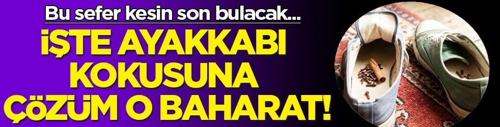 Ne mantar kalıyor ne koku! Müthiş çözüm... Ayakkabı kokusuna artık veda...