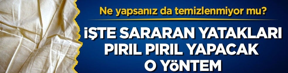 Ne yapsanız da temizlenmiyor mu? İşte sararan yatakları pırıl pırıl yapacak o yöntem