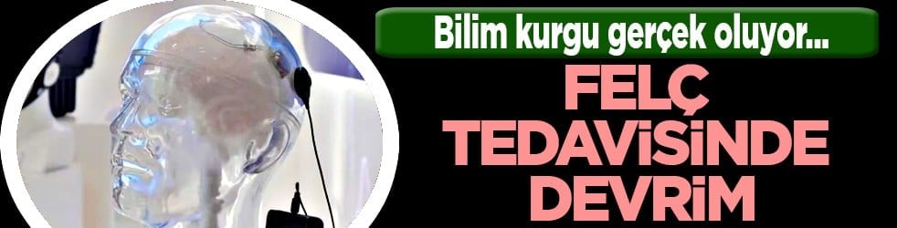 Nöroteknoloji alanında tarihi bir adım... Felç tedavisinde devrim: Bilim kurgu gerçek oluyor
