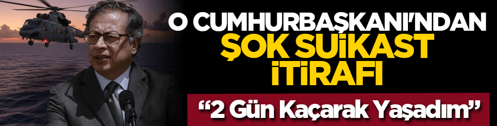 O Cumhurbaşkanı'ndan şok suikast itirafı: "2 Gün Kaçarak Yaşadım"