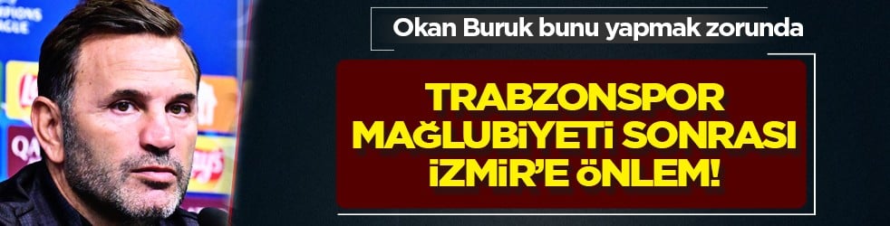 Okan Buruk'tan şaşkına çeviren hamle: Jakobs dışarı Eren Elmalı içeri: İzmir'de değişim