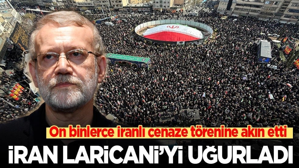 On binlerce İranlı cenaze törenine akın etti: İran Laricani’yi uğurladı