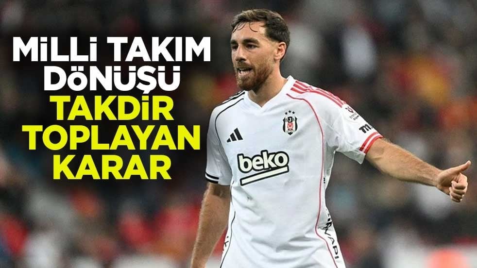 Orkun Kökçü'den milli takım dönüşü takdir toplayan karar