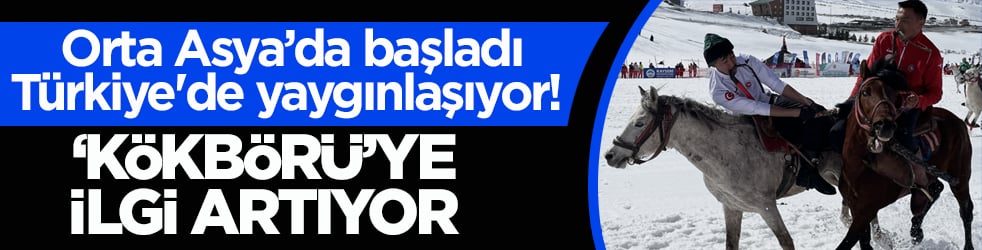 Orta Asya’da başladı Türkiye'de yaygınlaşıyor! Ata sporu ‘kökbörü’ye ilgi artıyor