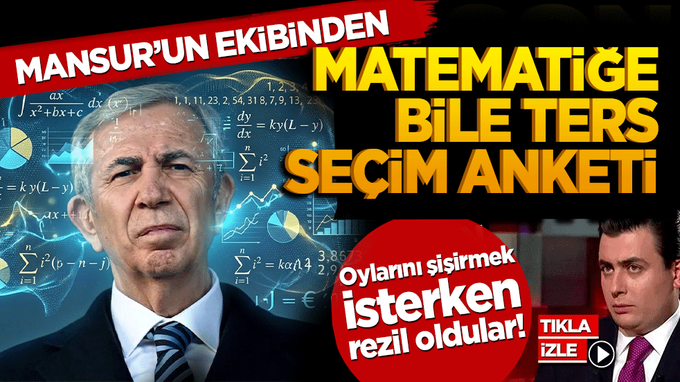 Oylarını şişirmek isterken rezil oldular! Mansur’un ekibinden matematiğe bile ters seçim anketi